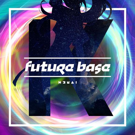 シングル「future base」のジャケット